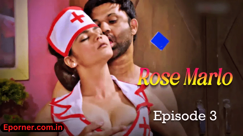 Rose Marlo E3 Rabbit hot web series XXX Video