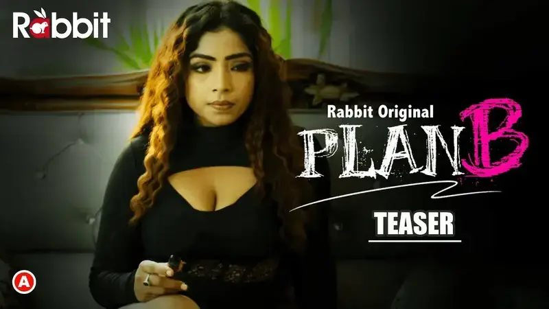 PlanB S01E01 Rabbit hot web series XXX Video