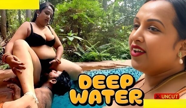 Bindu Thakur – Deep Water 2025 Hindi Uncut Short Film
