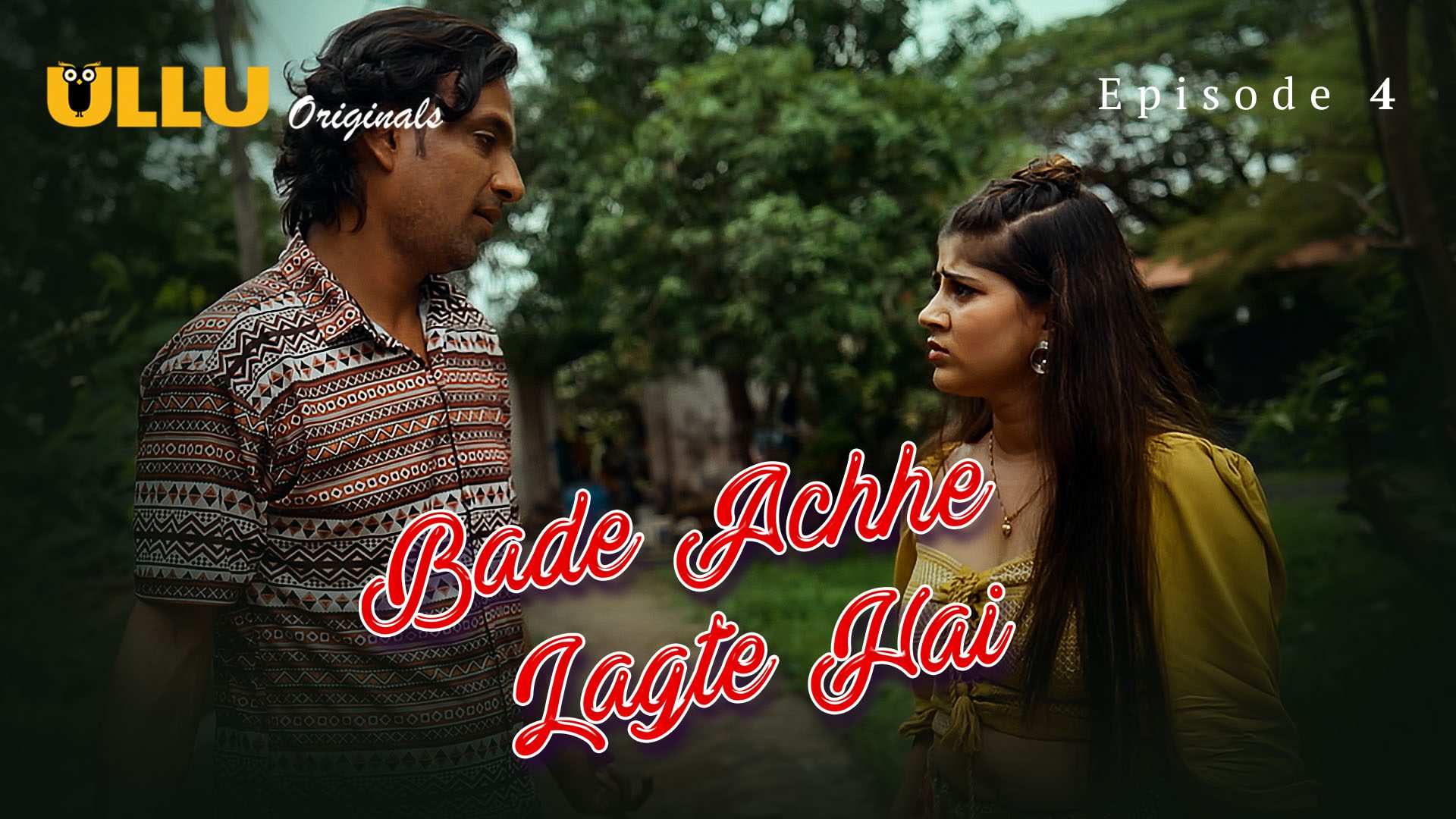 Bade Achhe Lagte Hai Part 1 E04 2025 Hindi Hot Sex Web Series – Ullu