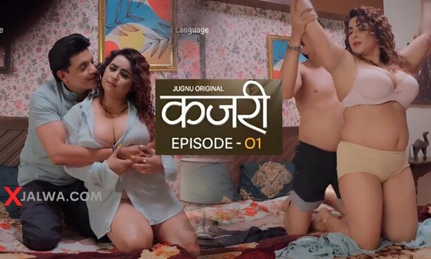 Kajri E01 2025 Hindi Hot Sex Web Series – Jugnu