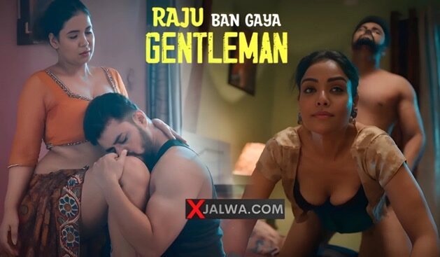 Raju Ban Gaya Gentleman Part 2 – Episode 7 (2025) | Hindi Bold Web Series on Ullu