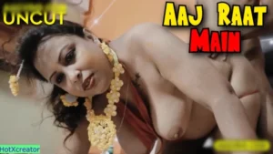 Aaj Raat Main 2025 Bengali Uncut xxx Short Film – IndianXWorld