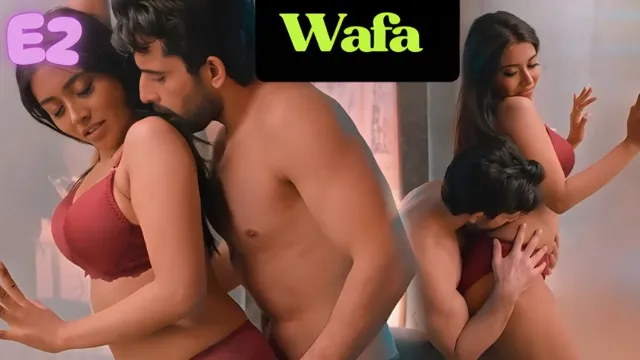 Wafa E2 Hindi Hot Sex Web Series – Atrangii