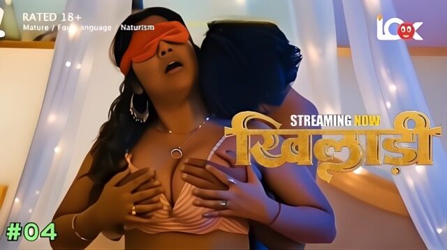 Khiladi E04 2025 Hindi Hot Sex Web Series – Pullapp