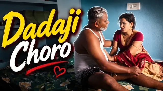 Dadaji Choro 2026 Uncut Hot Short Film
