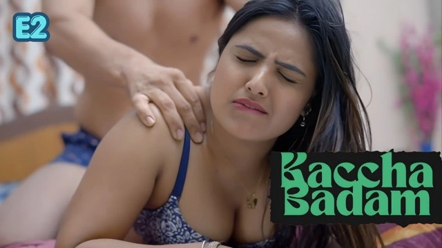 Kaccha Badam E2 Showtym Hot Hindi Sex Short Film